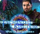 Enchanted Kingdom: Fog of Rivershire spēle