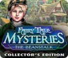 Fairy Tale Mysteries: The Beanstalk Collector's Edition spēle Fairy Tale Mysteries: The Beanstalk Collector's Edition spēle