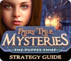 Fairy Tale Mysteries: The Puppet Thief Strategy Guide spēle