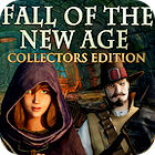 Fall of the New Age. Collector's Edition spēle