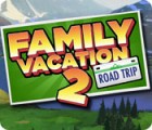 Family Vacation 2: Road Trip spēle
