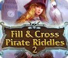Fill and Cross Pirate Riddles 2 spēle Fill and Cross Pirate Riddles 2 spēle