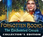 Forgotten Books: The Enchanted Crown Collector's Edition spēle