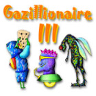 Gazillionaire III spēle Gazillionaire III spēle