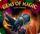Gems of Magic: Lost Family spēle
