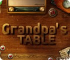 Grandpa's Table spēle
