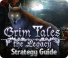 Grim Tales: The Legacy Strategy Guide spēle