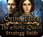 Grim Tales: The Stone Queen Strategy Guide spēle