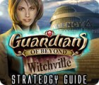 Guardians of Beyond: Witchville Strategy Guide spēle