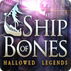 Hallowed Legends: Ship of Bones spēle