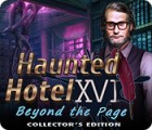 Haunted Hotel: Beyond the Page Collector's Edition spēle
