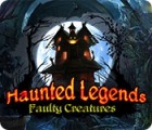 Haunted Legends: Faulty Creatures spēle