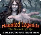 Haunted Legends: The Secret of Life Collector's Edition spēle