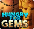 Hungry For Gems spēle