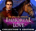 Immortal Love 2: The Price of a Miracle Collector's Edition spēle