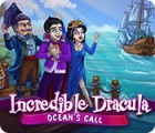 Incredible Dracula: Ocean's Call spēle