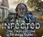 Infected: The Twin Vaccine Strategy Guide spēle