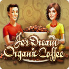Jo's Dream: Organic Coffee spēle