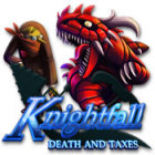 Knightfall: Death and Taxes spēle