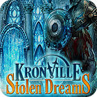 Kronville: Stolen Dreams spēle