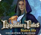Legendary Tales: Stolen Life Collector's Edition spēle
