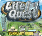 Life Quest Strategy Guide spēle
