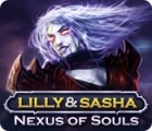 Lilly and Sasha: Nexus of Souls spēle
