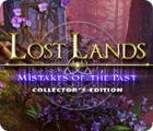Lost Lands: Mistakes of the Past Collector's Edition spēle