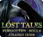 Lost Tales: Forgotten Souls Strategy Guide spēle