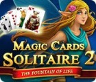 Magic Cards Solitaire 2: The Fountain of Life spēle