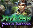 Magic Gate: Faces of Darkness spēle