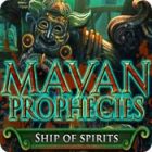 Mayan Prophecies: Ship of Spirits spēle