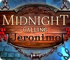 Midnight Calling: Jeronimo spēle
