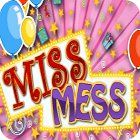 Miss Mess spēle