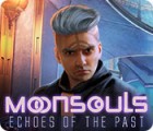 Moonsouls: Echoes of the Past spēle