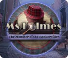 Ms. Holmes: The Monster of the Baskervilles spēle