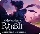 My Brother Rabbit Collector's Edition spēle