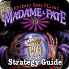 Mystery Case Files: Madame Fate  Strategy Guide spēle