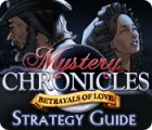 Mystery Chronicles: Betrayals of Love Strategy Guide spēle