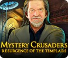 Mystery Crusaders: Resurgence of the Templars spēle
