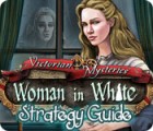 Victorian Mysteries: Woman in White Strategy Guide spēle