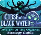Mystery of the Ancients: The Curse of the Black Water Strategy Guide spēle