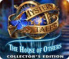 Mystery Tales: The House of Others Collector's Edition spēle