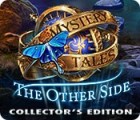 Mystery Tales: The Other Side Collector's Edition spēle