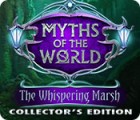 Myths of the World: The Whispering Marsh Collector's Edition spēle