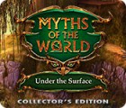Myths of the World: Under the Surface Collector's Edition spēle