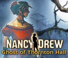 Nancy Drew: Ghost of Thornton Hall spēle