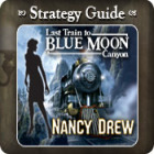 Nancy Drew - Last Train to Blue Moon Canyon Strategy Guide spēle