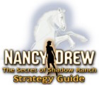 Nancy Drew: Secret of Shadow Ranch Strategy Guide spēle