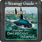 Nancy Drew - Danger on Deception Island Strategy Guide spēle